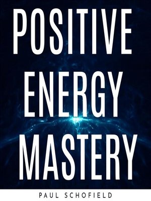 cover image of POSITIVE ENERGY MASTERY